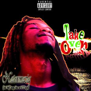 Take Over(feat. Wolf Savage, Max-ow & TS Target) (Remix|Explicit)