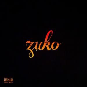 Zuko (feat. JeffTheGroovy) [Explicit]