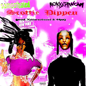 scottie pippen (feat. Rokkstarnova) (Explicit)