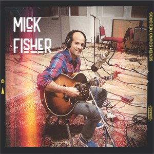 Mick Fisher (Explicit)