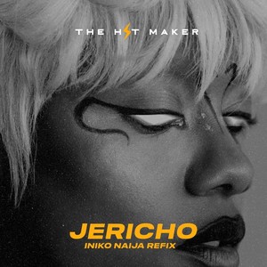 Jericho (Iniko Naija Refix)