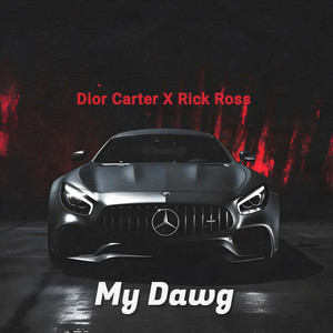 My Dawg (Explicit)