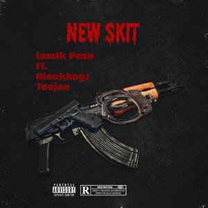 New Skit (feat. Glockboyz Teejaee) (Explicit)