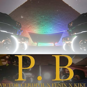 Víctor Cerdivil X Kike (Explicit)