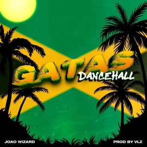 Gatas Dancehall
