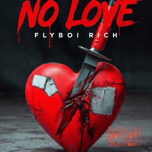 No Love (Explicit)