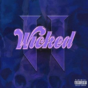 Wicked Tape 2 (Explicit)