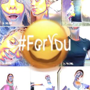 ForYou (Explicit)
