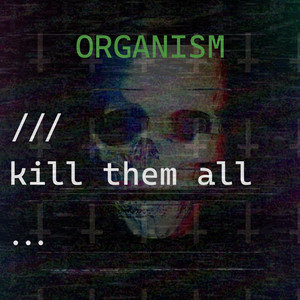 Kill Them All (Explicit)
