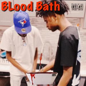 Blood Bath (Explicit)