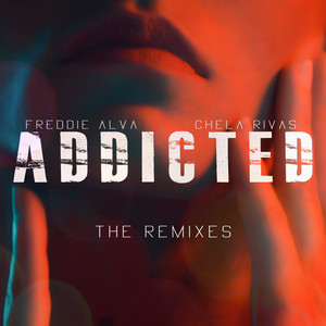 Addicted the Remixes