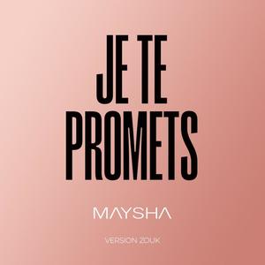 Je te promets