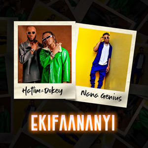 Hatim and Dokey - Ekifaananyi