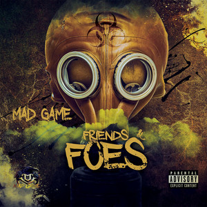 Friends & Foes (Explicit)