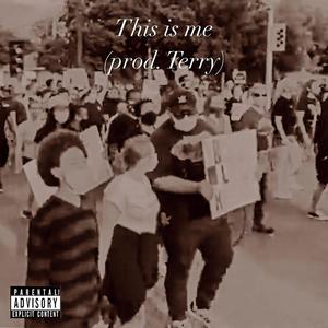 This Is Me (Explicit)