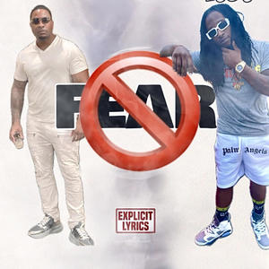 No Fear (feat. Rich Blow) (Explicit)