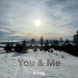 You & Me