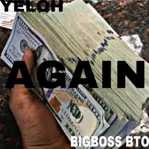 Again (feat. BigbossBto) [Explicit]