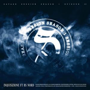 SESSION VOL.1.13 - Inquisizione (feat. Kazama, Corro.Beverly & Lil Cosse) (Explicit)