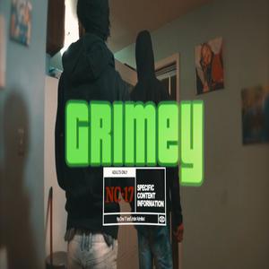 Grimey (feat. Backdoor Savo)