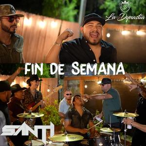 Fin de semana (feat. Santi)