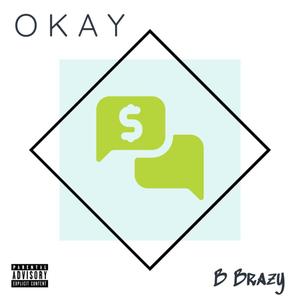 Okay (Explicit)