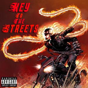 Key 2 The Streets (Explicit)