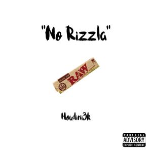 No Rizzla (Explicit)