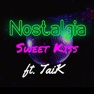 Nostalgia (feat. Taik)