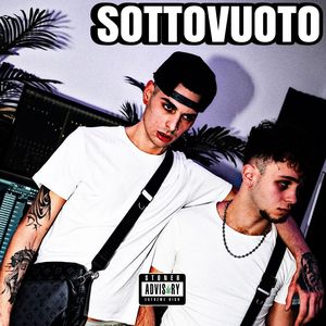 Sottovuoto (Explicit)
