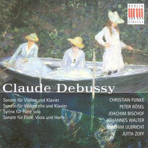 Claude Debussy.: Violin Sonata / Cello Sonata / Syrinx / Sonata for Flute, Viola and Harp (Funke, Bi