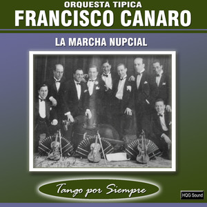 Orquesta Típica Francisco Canaro - El Pescante