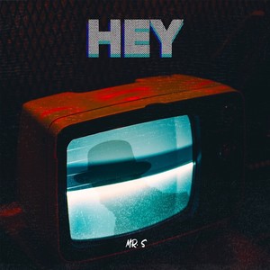 Hey