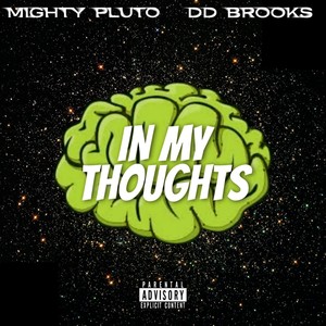 In My Thoughts (Explicit)