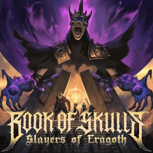 Book of Skulls: Slayers of Eragoth (Overworld Themes)