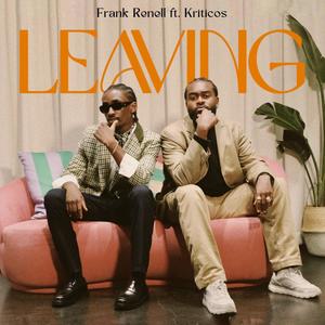 Leaving (feat. Kriticos)