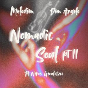 Nomadic Soul Pt.II