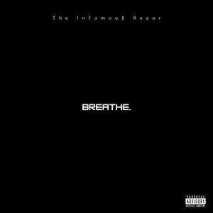 Breathe (Explicit)