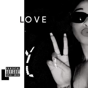 Love (Explicit)