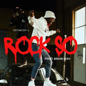 Rock So (Explicit)