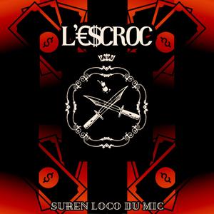 L'escroc (Explicit)