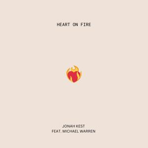 HEART ON FIRE (feat. Michael Warren)