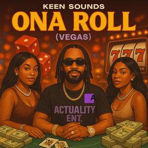 Ona Roll (Vegas) (Explicit)