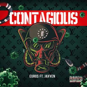 Contagious(feat. JaYYen) (Explicit)