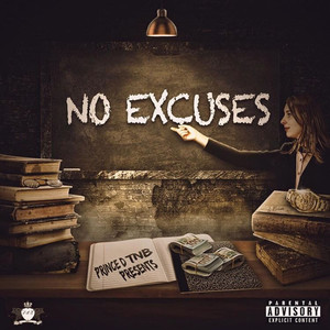 No Excuses (Explicit)