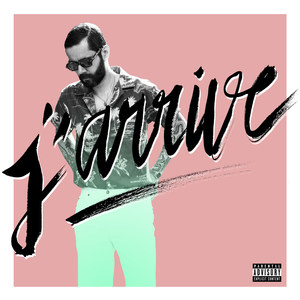 J'arrive (Explicit)