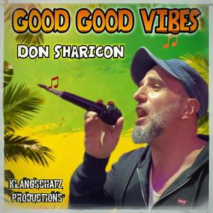 Good Good Vibes
