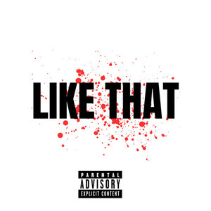 Like That (Explicit)