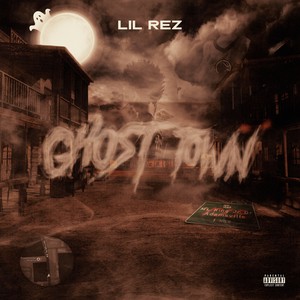 Ghost Town (Explicit)