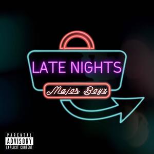 Late Nights (Explicit)